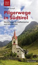 Cover-Bild Pilgerwege in Südtirol