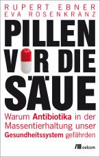 Cover-Bild Pillen vor die Säue