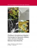 Cover-Bild PilotRaum Künstlerhaus Maetzel – Hamburgische Sezession (Bilder), Julia Lohmann (Objekte), Barbara Hast (Keramik) Katalog zur Ausstellung in der Haspa Hamburg-Volksdorf vom 24. Mai bis 4. Juli 2014