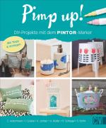 Cover-Bild Pimp up! DIY-Projekte mit dem PINTOR-Marker