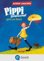 Cover-Bild Pippi Langstrumpf 2. Pippi Langstrumpf geht an Bord