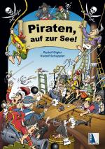 Cover-Bild Piraten, auf zur See!