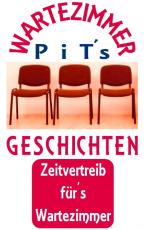 Cover-Bild PiT´s Wartezimmer Geschichten