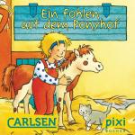 Cover-Bild Pixi - Ein Fohlen auf dem Ponyhof