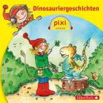 Cover-Bild Pixi Hören: Dinosauriergeschichten