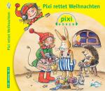 Cover-Bild Pixi Hören: Pixi rettet Weihnachten