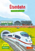 Cover-Bild Pixi Wissen 28: Eisenbahn
