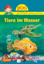 Cover-Bild Pixi Wissen 69: Tiere im Wasser