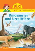 Cover-Bild Pixi Wissen 74: Dinosaurier und Urzeittiere