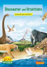 Cover-Bild Pixi Wissen 74: Dinosaurier und Urzeittiere