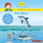 Cover-Bild Pixi Wissen: Das Meer