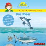 Cover-Bild Pixi Wissen: Das Meer