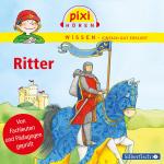 Cover-Bild Pixi Wissen: Ritter