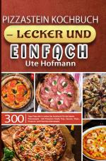 Cover-Bild Pizzastein Kochbuch - lecker und einfach