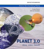 Cover-Bild Planet 3.0 - Klima. Leben. Zukunft