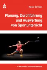 Cover-Bild Planung, Durchführung und Auswertung von Sportunterricht