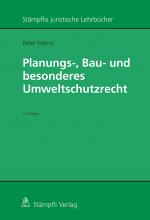 Cover-Bild Planungs-, Bau- und besonderes Umweltschutzrecht