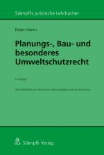 Cover-Bild Planungs-, Bau- und besonderes Umweltschutzrecht