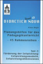 Cover-Bild Planungshilfen für den Pädagogikunterricht - 45 Rahmenreihen