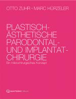 Cover-Bild Plastisch-ästhetische Parodontal- und Implantatchirurgie