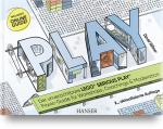 Cover-Bild PLAY! Der unverzichtbare LEGO® SERIOUS PLAY® Praxis-Guide für Workshops, Coachings und Moderation