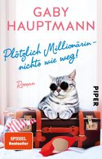 Cover-Bild Plötzlich Millionärin – nichts wie weg!