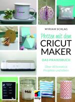 Cover-Bild Plotten mit dem CRICUT MAKER