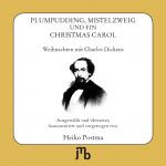 Cover-Bild Plumpudding, Mistelzweig und ein Christmas Carol