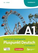 Cover-Bild Pluspunkt Deutsch - Der Integrationskurs Deutsch als Zweitsprache - Österreich - A1: Gesamtband