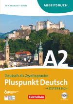 Cover-Bild Pluspunkt Deutsch - Der Integrationskurs Deutsch als Zweitsprache - Österreich - A2: Gesamtband