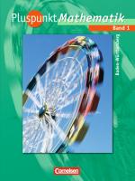 Cover-Bild Pluspunkt Mathematik - Baden-Württemberg - Bisherige Ausgabe / Band 1 - Schülerbuch