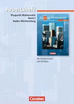 Cover-Bild Pluspunkt Mathematik - Baden-Württemberg - Bisherige Ausgabe / Band 2 - Arbeitsheft mit eingelegten Lösungen