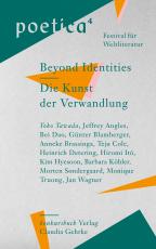 Cover-Bild poetica 4. Festival für Weltliteratur Beyond Identities