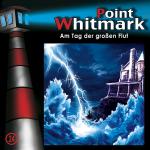 Cover-Bild Point Whitmark - CD / Am Tag der großen Flut