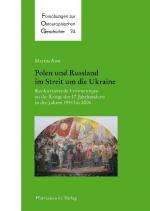 Cover-Bild Polen und Russland im Streit um die Ukraine