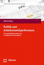 Cover-Bild Politik und Arbeitsmarktperformanz