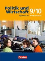 Cover-Bild Politik und Wirtschaft - Gymnasium Niedersachsen / 9./10. Schuljahr - Schülerbuch