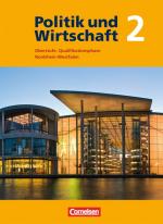 Cover-Bild Politik und Wirtschaft - Oberstufe Nordrhein-Westfalen - Bisherige Ausgabe / Qualifikationsphase - Schülerbuch