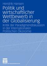 Cover-Bild Politik und wirtschaftlicher Wettbewerb in der Globalisierung