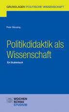 Cover-Bild Politikdidaktik als Wissenschaft