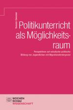 Cover-Bild Politikunterricht als Möglichkeitsraum