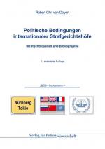 Cover-Bild Politische Bedingungen internationaler Strafgerichtshöfe. Mit Rechtsquellen und Bibliographie