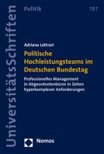 Cover-Bild Politische Hochleistungsteams im Deutschen Bundestag