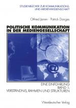 Cover-Bild Politische Kommunikation in der Mediengesellschaft