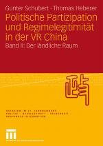 Cover-Bild Politische Partizipation und Regimelegitimität in der VR China