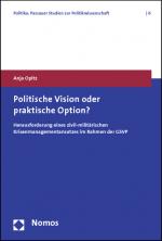 Cover-Bild Politische Vision oder praktische Option?