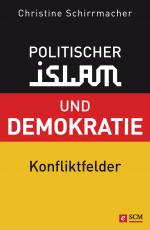 Cover-Bild Politischer Islam und Demokratie