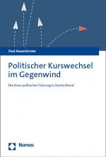 Cover-Bild Politischer Kurswechsel im Gegenwind