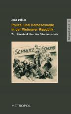 Cover-Bild Polizei und Homosexuelle in der Weimarer Republik
