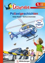 Cover-Bild Polizeigeschichten - Leserabe 1. Klasse - Erstlesebuch für Kinder ab 6 Jahren